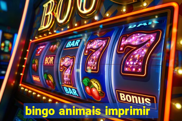 bingo animais imprimir